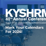 40th Annual KYSHRM Conference